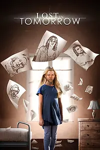 Постер к фильму «Lost in Tomorrow (2023)»