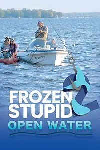 Главный постер фильма «Frozen Stupid 2: Open Water (2020)»