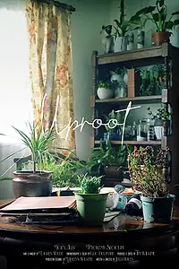 Постер к фильму «Uproot (2020)»