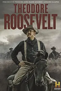 Главный постер сериала «Theodore Roosevelt (2022)»
