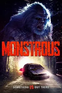 Постер к фильму «Монструозный (2020)»