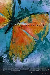 Постер к фильму «Mariposas de fuego (2003)»