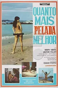 Главный постер фильма «Quanto Mais Pelada... Melhor (1979)»