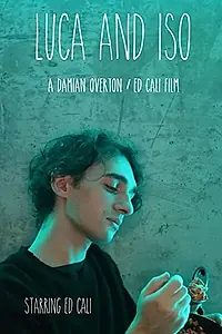 Постер к фильму «Luca and Iso (2020)»