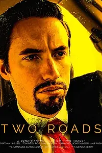 Постер к фильму «Two Roads (2020)»