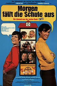 Постер к фильму «Morgen fällt die Schule aus - Die Lümmel von der ersten Bank, VI. Teil (1971)»