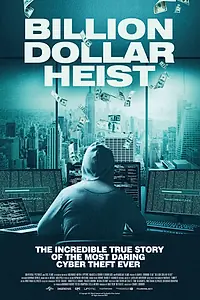 Постер к фильму «Billion Dollar Heist (2023)»