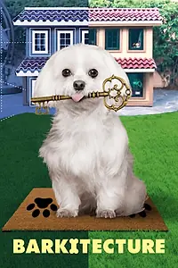 Постер к сериалу «Barkitecture (2020)»