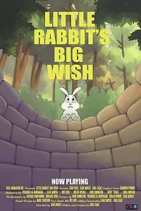 Главный постер мультфильма «Little Rabbit's Big Wish (2020)»