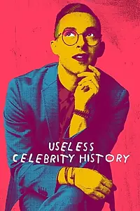 Постер к сериалу «This Day in Useless Celebrity History (2020)»