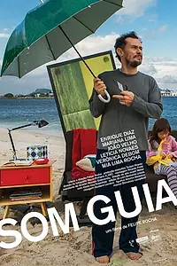 Главный постер фильма «Som Guia (2015)»