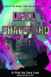 Постер к фильму «Disco Graveyard (2020)»
