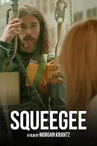 Постер к фильму «Squeegee (2020)»