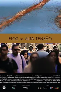 Постер к фильму «Fios de Alta Tensão (2018)»