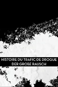 Постер к сериалу «Histoire du trafic de drogue (2020)»