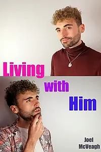 Главный постер фильма «Living with Him (2020)»