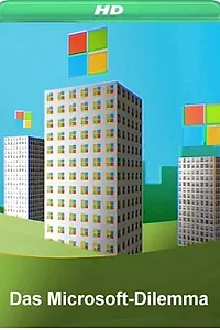 Постер к фильму «Das Microsoft-Dilemma (2018)»