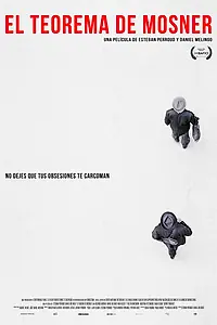 Главный постер фильма «El teorema de Mosner (2020)»