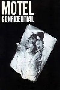 Постер к фильму «Motel Confidential (1969)»