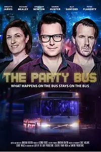 Постер к фильму «The Party Bus (2020)»