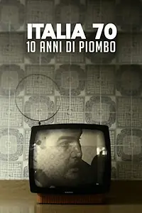Главный постер фильма «Italia 70 (2018)»
