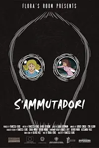 Главный постер мультфильма «S'ammutadori (2021)»