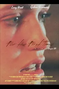 Постер к фильму «For the First Time (2020)»