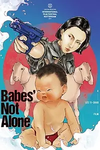 Постер к фильму «Babes' Not Alone (2016)»