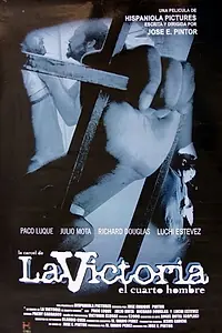 Постер к фильму «La cárcel de La Victoria: El cuarto hombre (2004)»