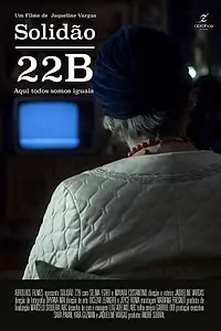 Постер к фильму «Solidão 22B (2017)»