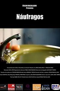 Постер к фильму «Náufragos (2016)»