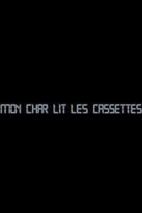 Главный постер фильма «Mon Char Lit Les Cassettes (2019)»