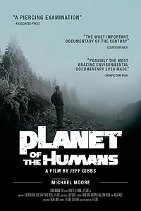 Постер к фильму «Planet of the Humans (2019)»