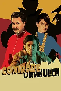 Главный постер фильма «Товарищ Дракулич (2019)»
