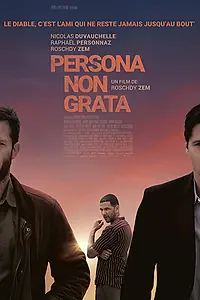 Главный постер фильма «Персона нон грата (2019)»