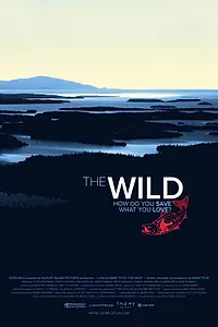 Главный постер фильма «The Wild (2019)»