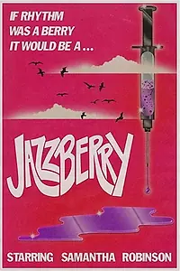 Главный постер фильма «Jazzberry (2020)»