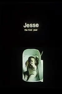 Постер к мультфильму «Jesse: The First Year (1979)»