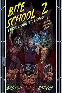 Постер к фильму «Bite School 2 (2020)»