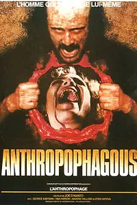 Главный постер фильма «Антропофагус (1980)»