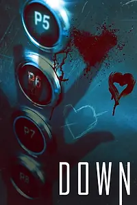Постер к фильму «Down (2019)»