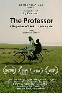 Главный постер фильма «The Professor - A Simple Story of an Extraordinary Man (2019)»