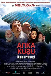 Постер к фильму «Anka kusu (2007)»