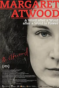 Постер к фильму «Margaret Atwood: A Word after a Word after a Word is Power (2019)»