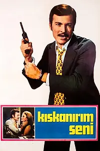 Главный постер фильма «Kiskanirim Seni (1970)»