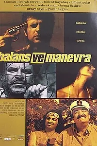 Постер к фильму «Баланс и маневр (2005)»
