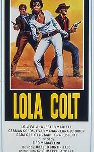 Постер к фильму «Лола Кольт (1967)»