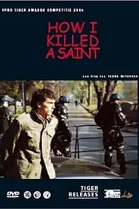 Постер к фильму «Как я убила святого (2004)»