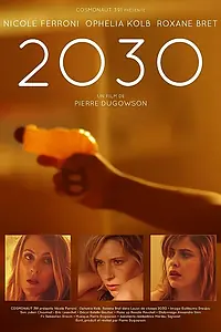 Постер к фильму «2030 (2020)»