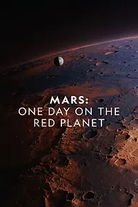 Постер к фильму «Марс: Один день на красной планете (2020)»